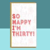 Funny 30th Birthday Card - Personalised - For Him or For Her - For someone turning 30 years old - Greetings Card