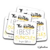 Personalised World's Best Uncle Drinks Coaster - Uncle Gift, Best Uncle Gift, Christmas Gift, Stocking Filler, Personalised Gift - Single Coaster