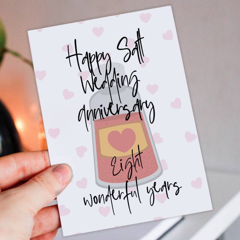 Salt 8th/8 year anniversary card: Eight wonderful years (Size A6/A5/A4/Square 6x6") - A6: Single card