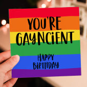 Funny LGBTQ+, gay, lesbian, old age, ancient birthday card: Happy birthday, you're gayncient (Size A6/A5/A4/Square 6x6")