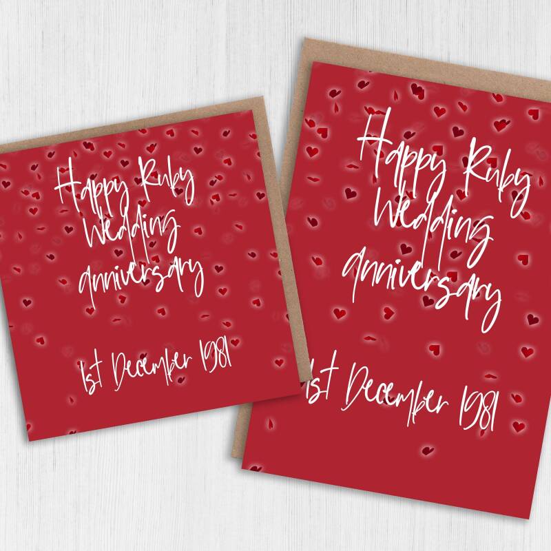 Personalised Ruby (40th/40 years) anniversary card: Personalised with date (Size A6/A5/A4/Square 6x6") - A6: Single card