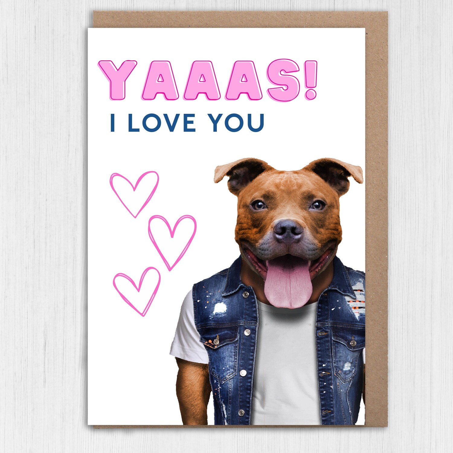 Yaaas! I love you Staffy Staffordshire Bull Terrier dog cute, funny anniversary card for wife, husband (Animalyser) Size A6/A5/A4/Square - A6: Single card