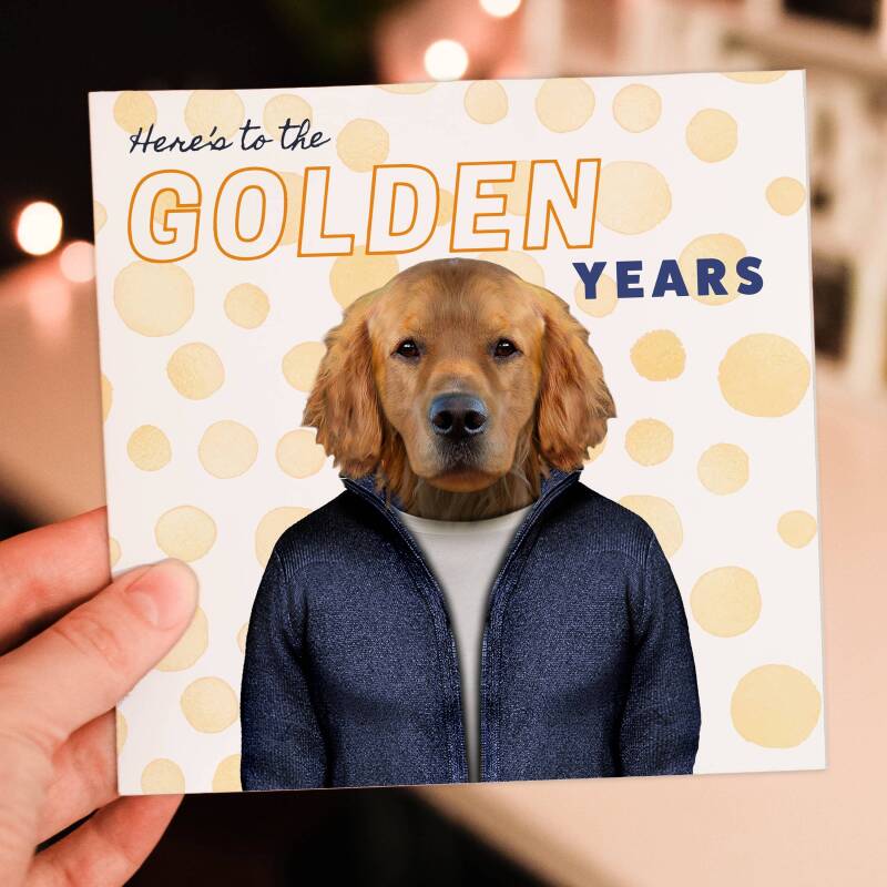 Here's to the golden years Retriever dog animal in clothes birthday card for old man, lady, friend, mate (Animalyser) Size A6/A5/A4/Square - A6: Single card