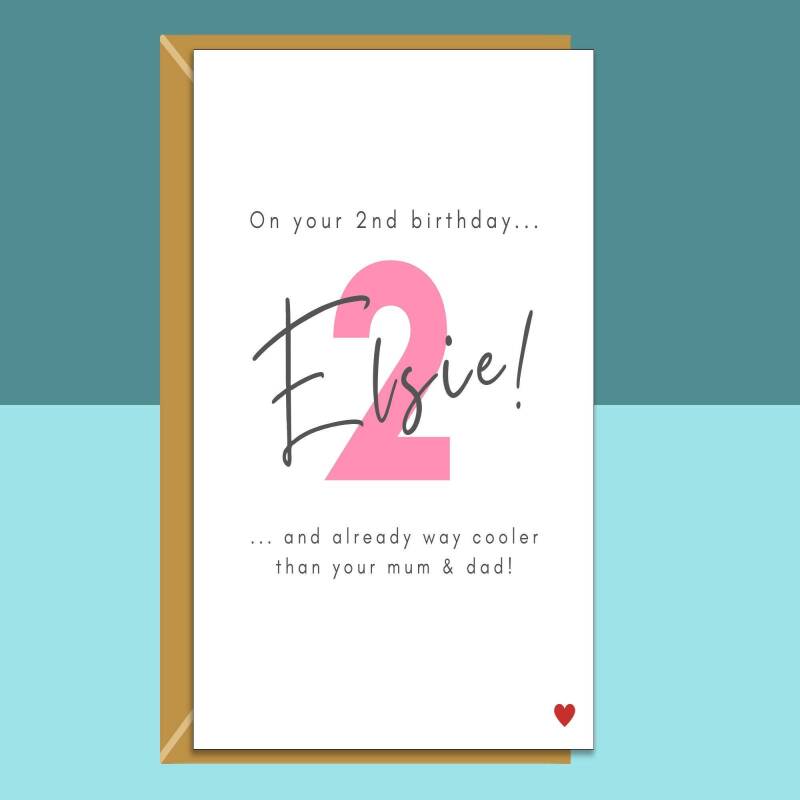 2nd Birthday Card - Funny - Personalised - For niece, cousin, friend's baby girl, goddaughter, granddaughter, any baby turning 2 years old. - Blank inside - Small