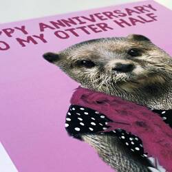 Happy anniversary to my otter half anniversary card for wife, husband, girlfriend, boyfriend (Animalyser) (Size A6/A5/A4/Square 6x6") - A6: Single card