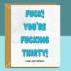 Funny 30th Birthday Card - Personalised inside if required - For Him or For Her - Perfect greetings card for someone turning 30 years old - Blank inside - Regular - Matte