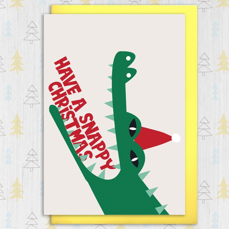 Have a Snappy Christmas crocodile, alligator Christmas, Holidays card for children, child, niece, nephew (Size A6/A5/A4/Square 6x6") - A6: Single card