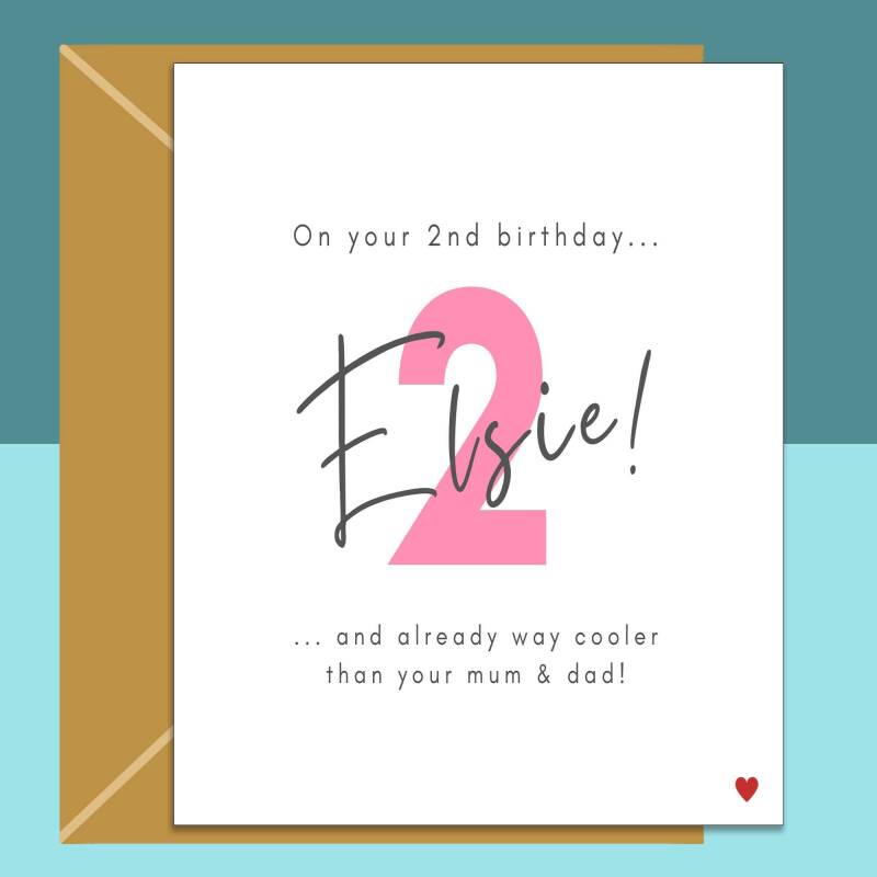2nd Birthday Card - Funny - Personalised - For niece, cousin, friend's baby girl, goddaughter, granddaughter, any baby turning 2 years old. - Blank inside - Small