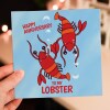 To my lobster funny, cute lobster cheesy anniversary card for wife, husband, girlfriend, boyfriend, partner (Size A6/A5/A4/Square 6x6") - A6: Single card