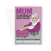 Funny Mother's Day Card - Relax Mum - A5 Portrait - 1 Card