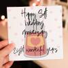 Salt 8th/8 year anniversary card: Eight wonderful years (Size A6/A5/A4/Square 6x6") - A6: Single card