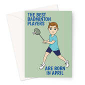 CC0859 - Badminton Greeting Card For An April Birthday Greeting Card