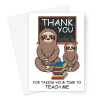 Thank You Card For Teacher - Cute Sloth Autistic Children -  A5 Greeting Card - A5 Portrait - 1 Card