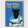 Happy Birthday Top Boy panther animal in clothes card for boyfriend, husband, male, brother (Animalyser) Size A6/A5/A4/Square - A6: Single card