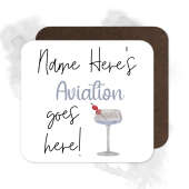 Personalised Drinks Coaster - Name's Aviation Goes Here!