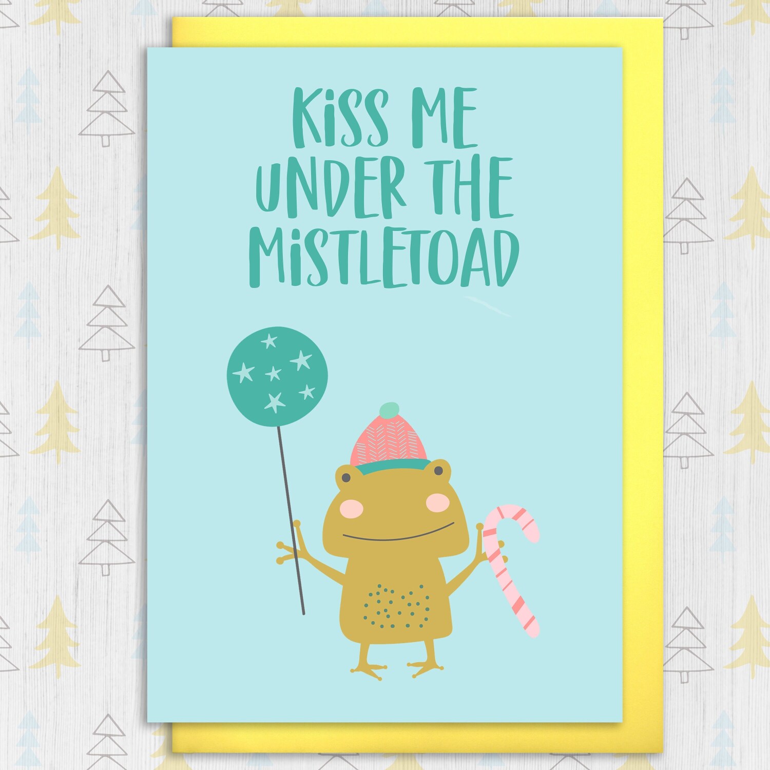 Kiss me under the mistletoad toad, mistletoe Christmas, Holidays, Xmas, festive card for wife, husband, partner (Size A6/A5/A4/Square 6x6") - A6: Single card