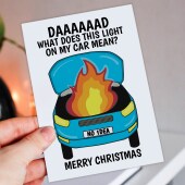 What does this light on my car mean? Funny car problems, car on fire, mechanic Dad Christmas card from daughter or son (Size A6/A5/A4)