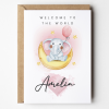 New baby card - Welcome To The World New Baby Girl Card - A6 - 4.1" x 5.8"