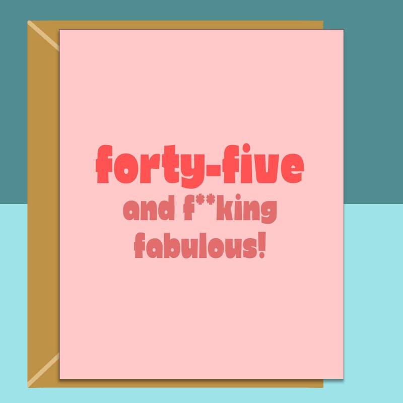 45th Birthday Card - For Her - Personalised - Friend - For Him - Cheeky - Custom 45 birthday card - Blank inside - Small