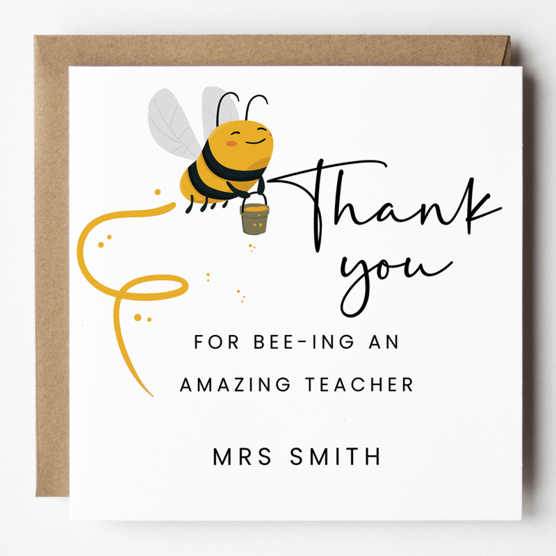 Thank you for bee-ing an amazing teacher, Personalised Teacher Card