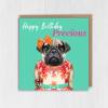 Happy Birthday Precious pug dog animal in clothes card for female, girlfriend, wife, partner, girl, gal (Animalyser) Size A6/A5/A4/Square - A6: Single card - Yellow