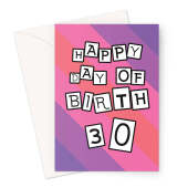 Age 30 Happy Day Of Birth - Birthday Card For Her - Pink