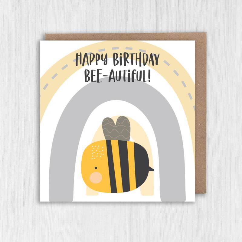 Happy Birthday Bee-autiful bumble bee, bee-themed beautiful birthday card for wife, girlfriend, partner (Size A6/A5/A4/Square 6x6") - A6: Single card