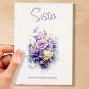 Birthday Card For Sister Card For Her Card for Sister Luxury Card For Sister Birthday Card for Loved One Sister Card Birthday Flower Card - Small (4x6) / Blank Message