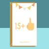 Funny 16th Birthday Card - For Him or For Her - Cheeky Card Ideal for Brother, Sister, Cousin, Friend, Nephew or Niece turning 16 years old - Blank Inside