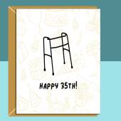 Funny 35th Birthday Card - Personalised inside - For someone turning 35 - Ideal card for Friend, Brother, Sister, Colleague - Customised