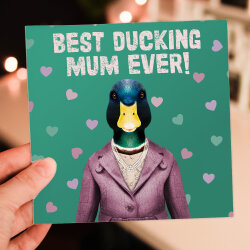 Best ducking mum, mom ever! Duck autocorrect, bird in clothes Mother's Day card from son, daughter (Animalyser) (Size A6/A5/A4/Square 6x6") - A6: Single card - Mum