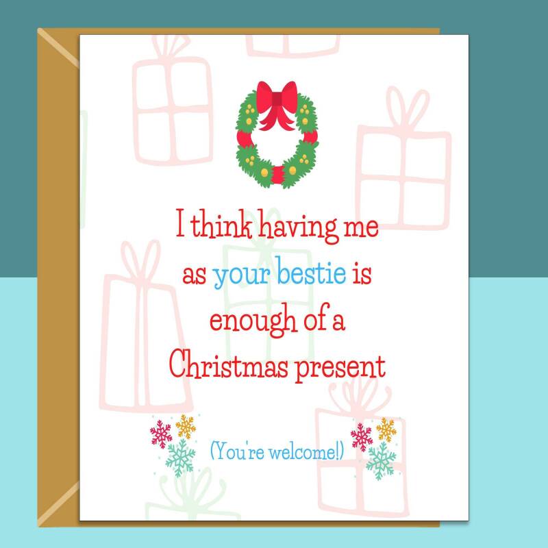 Funny friend Christmas Card - Bestie - Personalised - Customised - Best Mate - For Him or For Her - Xmas card - Blank inside - Large