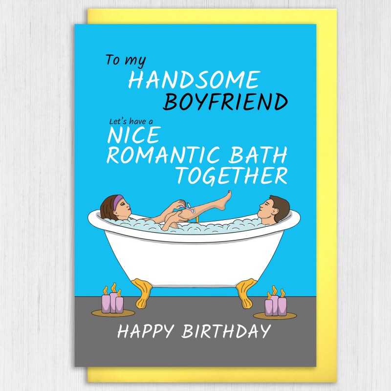 Funny husband, boyfriend, bathroom humour birthday card from wife, girlfriend: Nice romantic bath together (Size A6/A5/A4/Square 6x6") - A6: Single card - Boyfriend