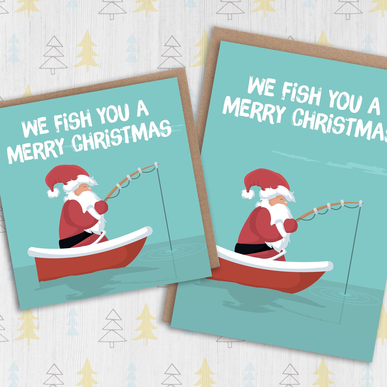 We fish you a Merry Christmas fishing, fisherman Santa Christmas, Holidays card (Size A6/A5/A4/Square 6x6") - A6: Single card