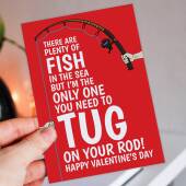 Tug on my rod, tug on your rod funny, rude, fishing Valentine's Day card for wife, husband, girlfriend, boyfriend, partner (Size A6/A5/A4)