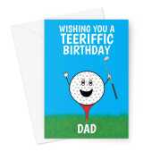 Happy Birthday Card For Dad -  Teeriffic Golf Joke - A5 Greeting Card