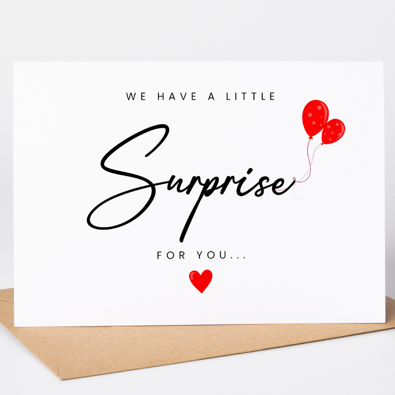 We Have a Little Surprise for You Balloons Pregnancy Reveal Cards - A6 - 4.1" x 5.8"