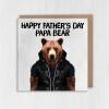 Happy Father's Day Papa Bear animal in clothes Father's Day card for dad, father, daddy, papa (Animalyser) (Size A6/A5/A4/Square 6x6") - A6: Single card