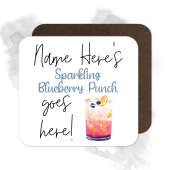 Personalised Drinks Coaster - Name's Sparkling Blueberry Punch Goes Here!