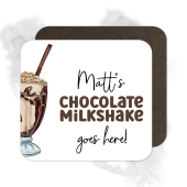 Personalised Chocolate Milkshake Coaster