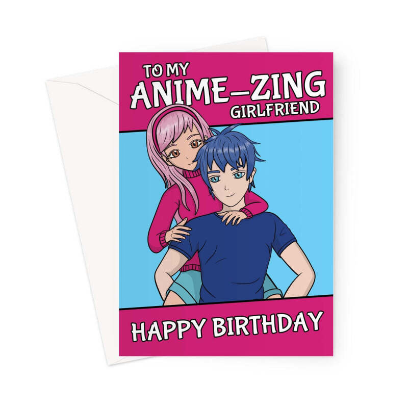 Cute Girlfriend Anime Birthday Card - A5 Portrait - 1 Card