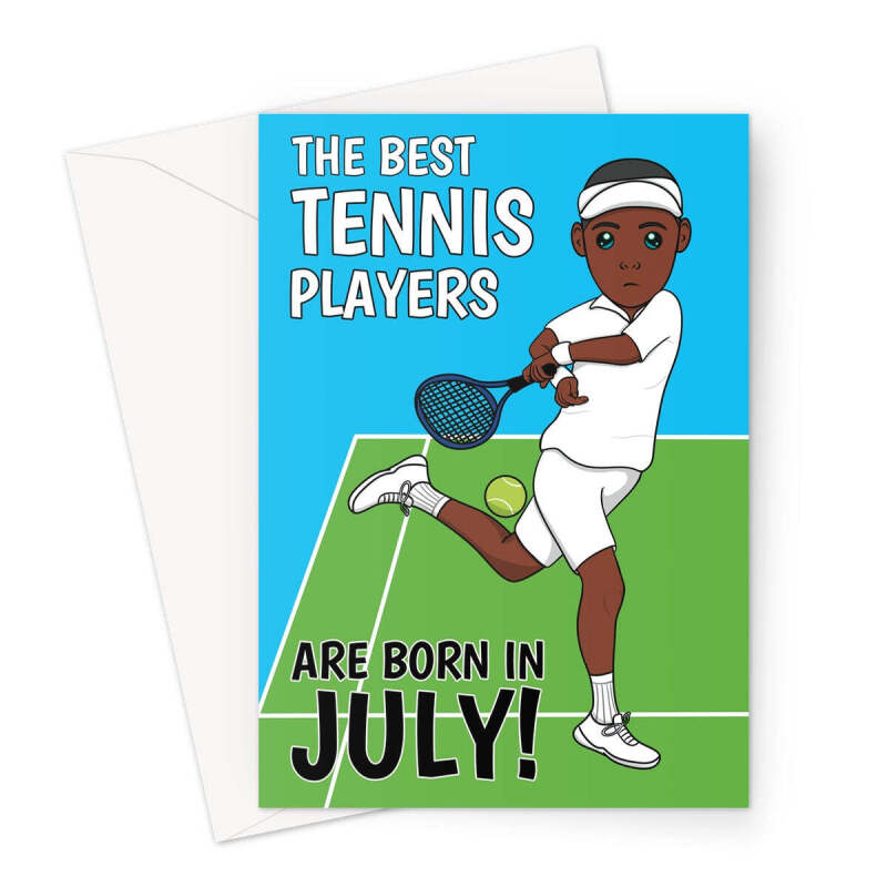 Male Tennis Player Birthday Card Born In July - A5 Portrait - 1 Card