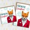 Have a Foxtastic, fantastic Christmas cute, fox, animal in clothes Holidays, Xmas, festive card (Animalyser) (Size A6/A5/A4/Square 6x6") - A6: Single card
