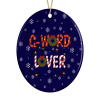 Funny C-Word Lover Ceramic Bauble, Christmas Tree Decoration - Default Title