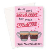 Cute Valentine’s Day Card – Espresso Love Pun for Coffee Lovers