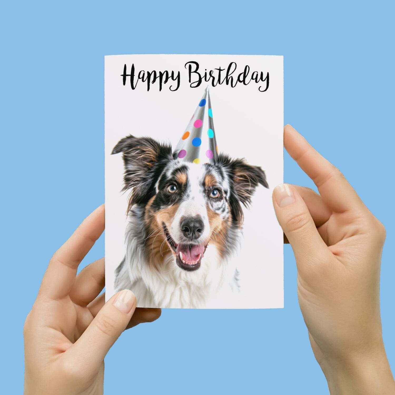 Birthday Card For Him or Her Fun Birthday Card of A Australian Shepherd Dog Happy Birthday Card For Mum, Dad, Sister Brother - Small (4x6) / Blank Message