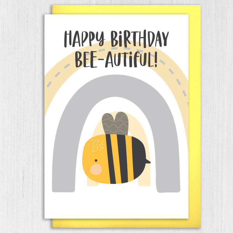 Happy Birthday Bee-autiful bumble bee, bee-themed beautiful birthday card for wife, girlfriend, partner (Size A6/A5/A4/Square 6x6") - A6: Single card