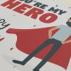 You're my hero superhero birthday card for Dad, father, daddy, papa from son, daughter, child (Size A6/A5/A4/Square 6x6") - A6: Single card
