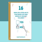 Funny 16th Birthday Card - For Him or For Her - Can be personalised - for a friend, colleague, brother, or sister turning 16 years old