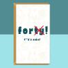 Funny 40th Birthday Card - Personalised inside if required - For Him or For Her - Perfect greetings card for someone turning 40 years old - Blank inside - Small